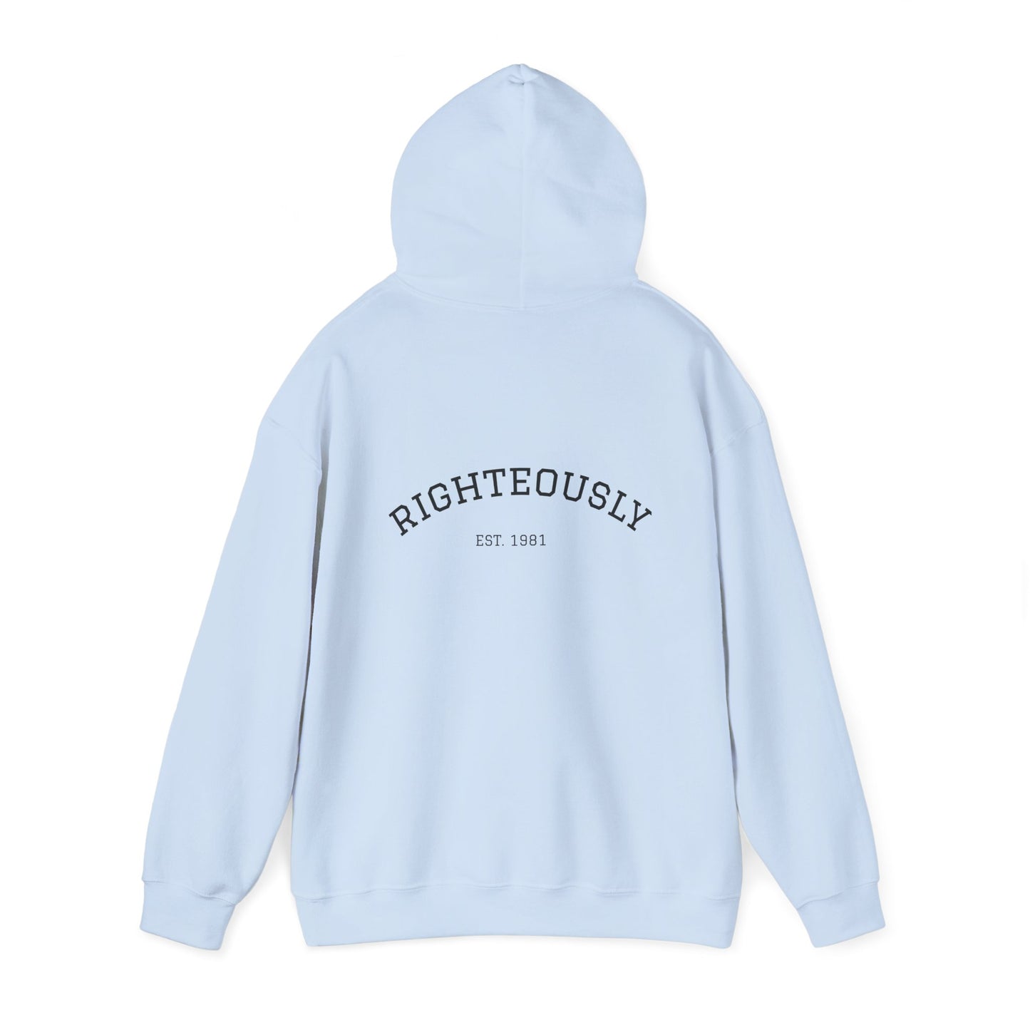 Righteously Logo Hoodie — Minimal Eandte Chest Design, Back 'RIGHTEOUSLY' Arch
